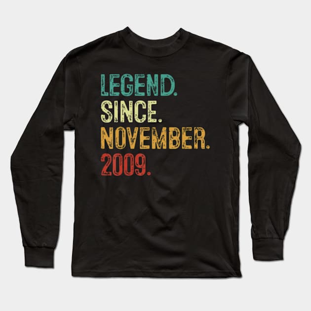 14 Years Old Legend Since November 2009 14th Birthday Long Sleeve T-Shirt by Daysy1